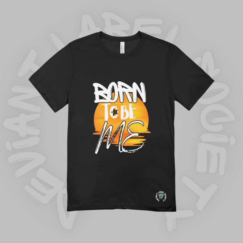 Born to be Me T-shirt Deviant Label Society Black