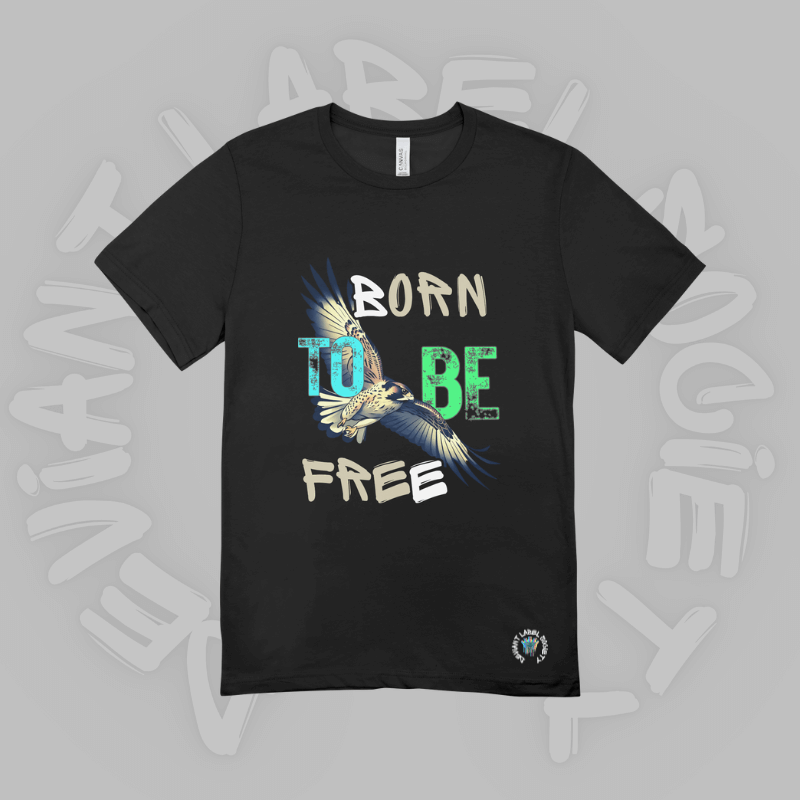 Born to be Free T-shirt Deviant Label Society Black